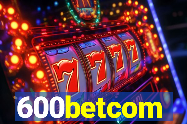 600betcom