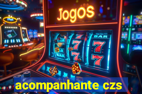 acompanhante czs