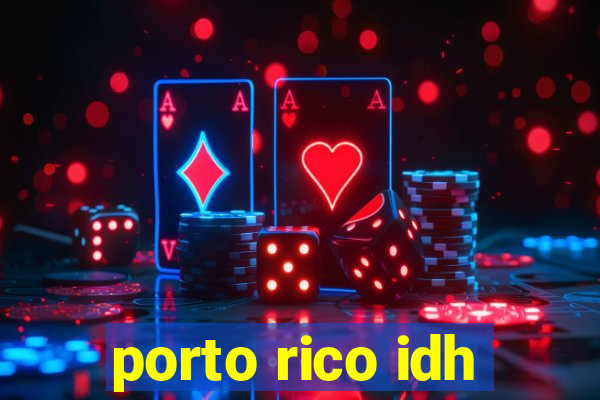 porto rico idh