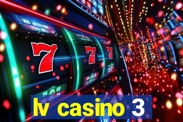 lv casino 3