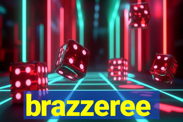 brazzeree