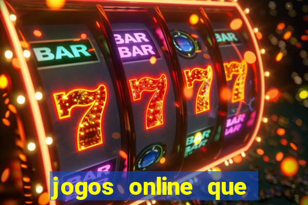 jogos online que paga de verdade