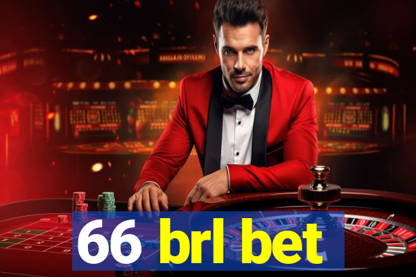 66 brl bet