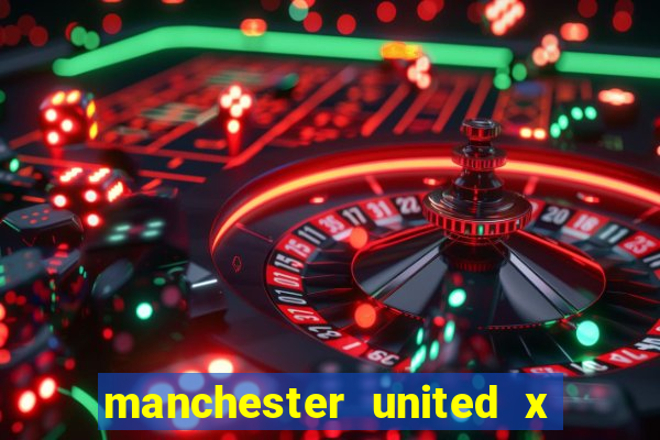 manchester united x sheffield united palpite