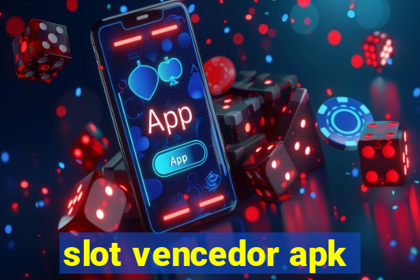 slot vencedor apk