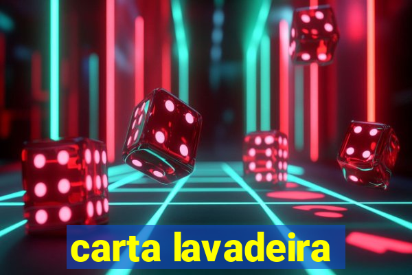 carta lavadeira