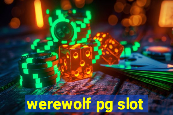 werewolf pg slot