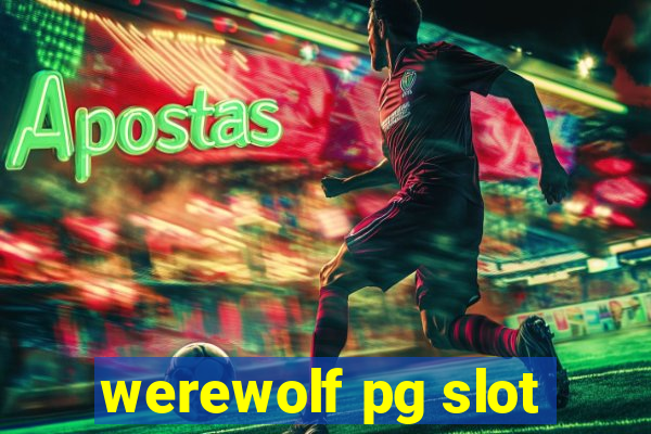 werewolf pg slot