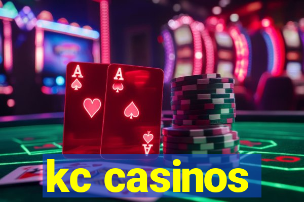 kc casinos