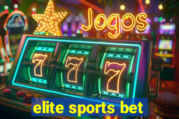 elite sports bet