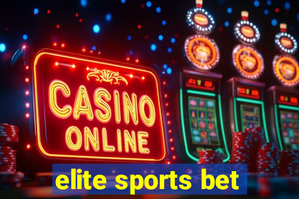 elite sports bet