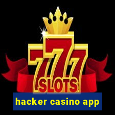 hacker casino app