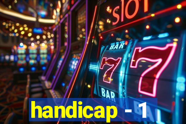 handicap - 1