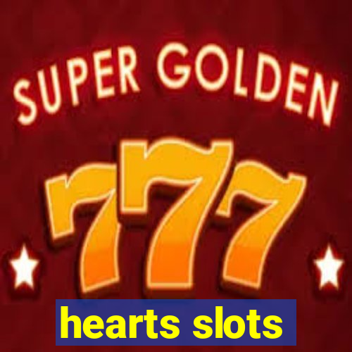 hearts slots