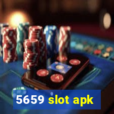 5659 slot apk