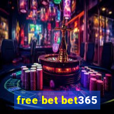 free bet bet365