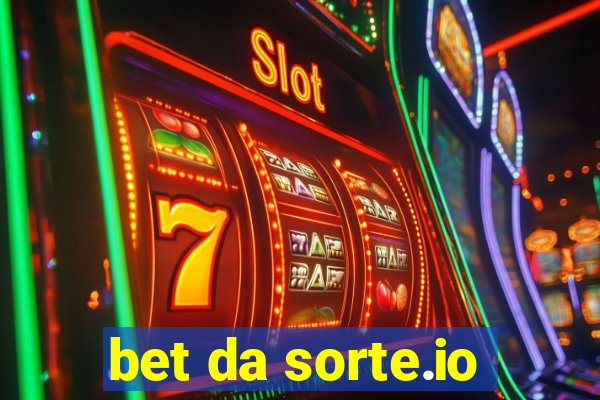 bet da sorte.io