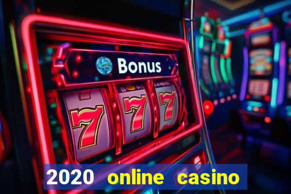 2020 online casino no deposit bonus