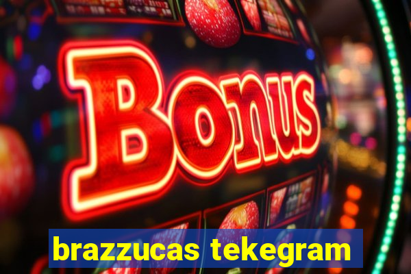 brazzucas tekegram