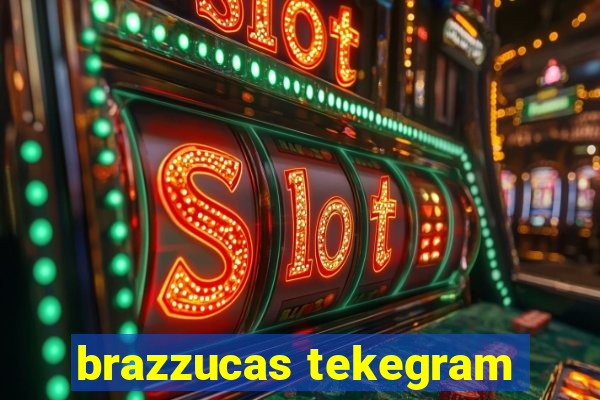 brazzucas tekegram