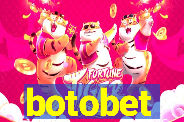 botobet