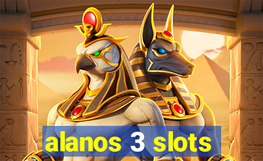 alanos 3 slots