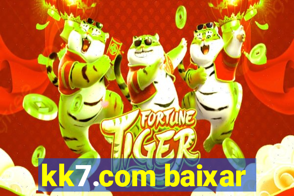 kk7.com baixar