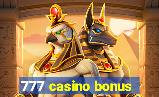 777 casino bonus