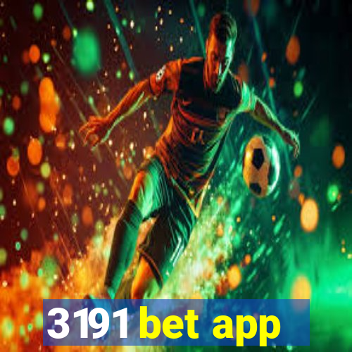 3191 bet app