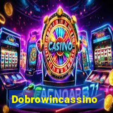 Dobrowincassino