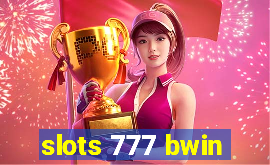 slots 777 bwin