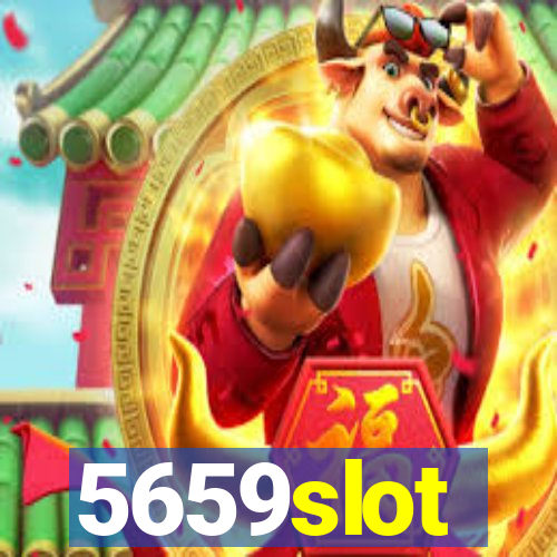 5659slot