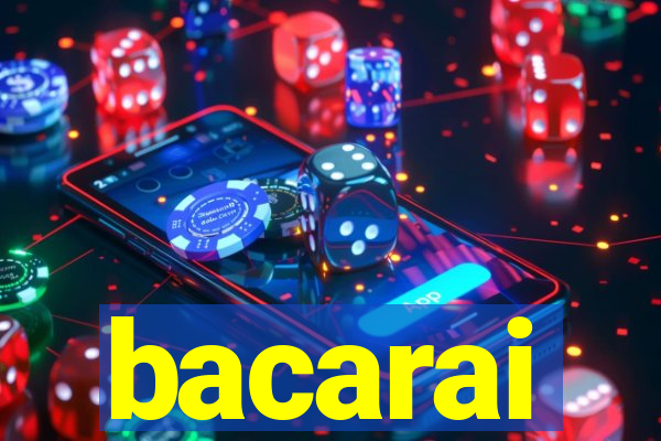 bacarai