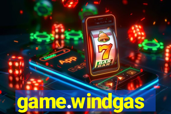 game.windgas