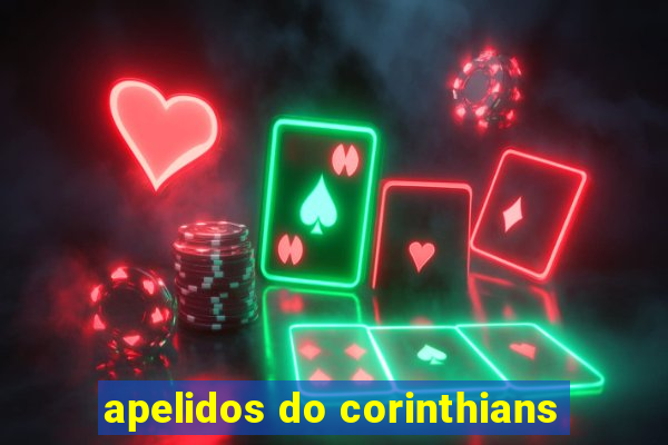 apelidos do corinthians