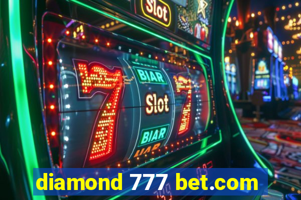 diamond 777 bet.com