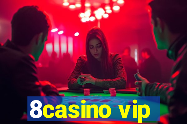 8casino vip