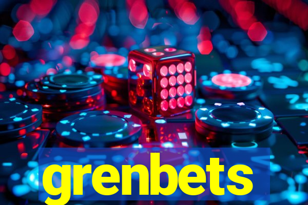 grenbets