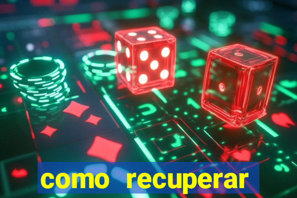 como recuperar conta no 7games