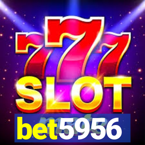 bet5956