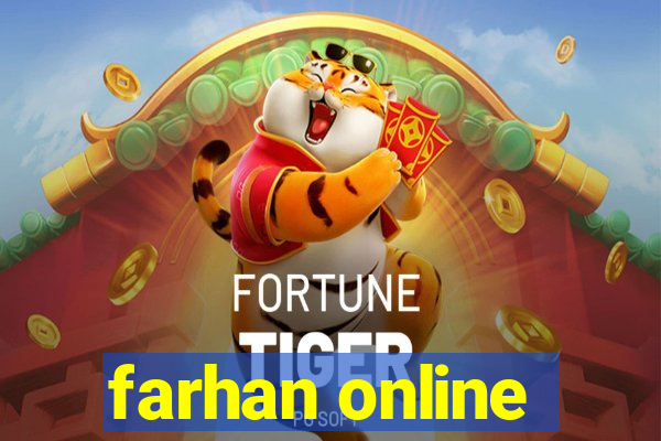 farhan online