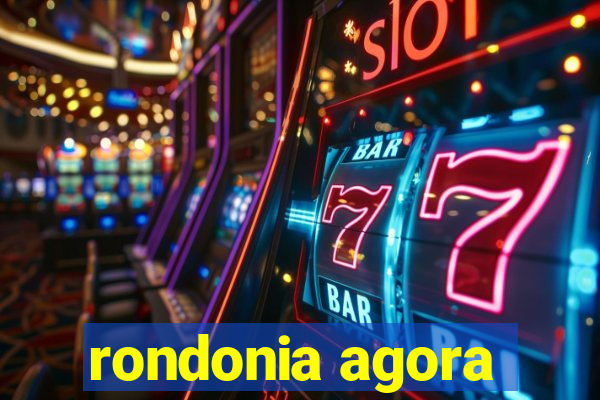 rondonia agora