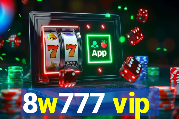 8w777 vip