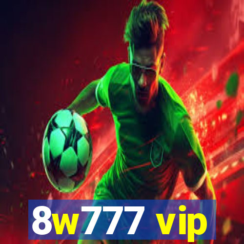 8w777 vip