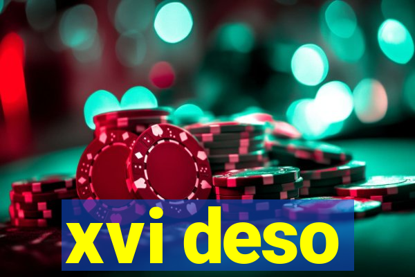 xvi deso