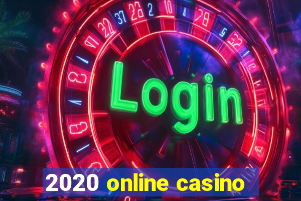 2020 online casino