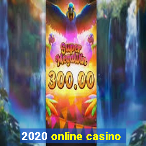 2020 online casino