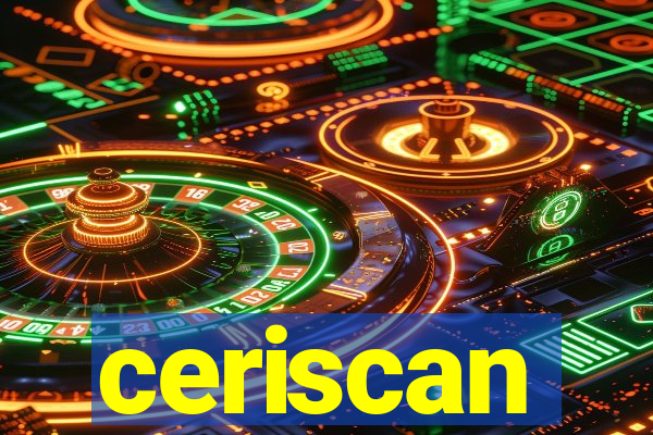 ceriscan