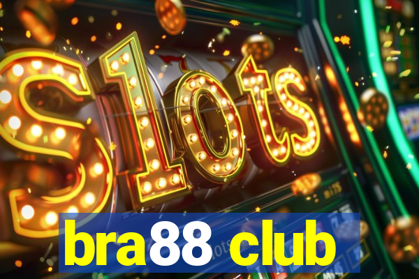 bra88 club