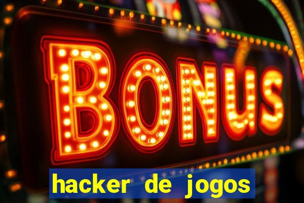 hacker de jogos dinheiro infinito